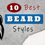 Best  Beard  Styles  For  MEN